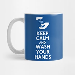 Keep Calm and Wash Your Hands Coronavirus Mug